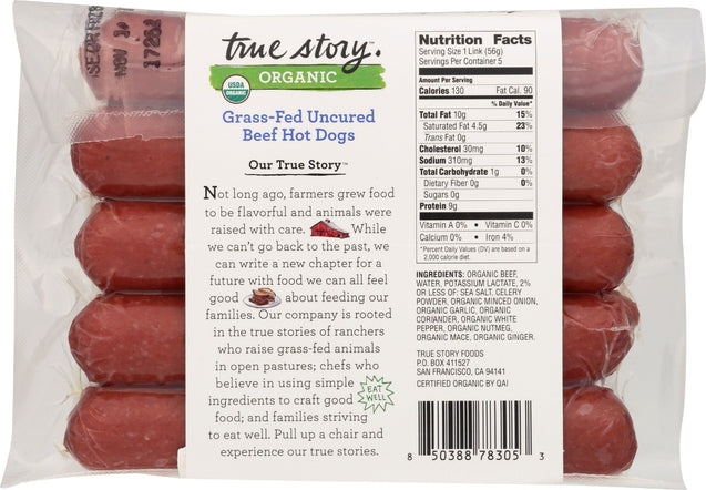 True Story: Organic Grass Fed Uncured Beef Hot Dogs, 10 Oz