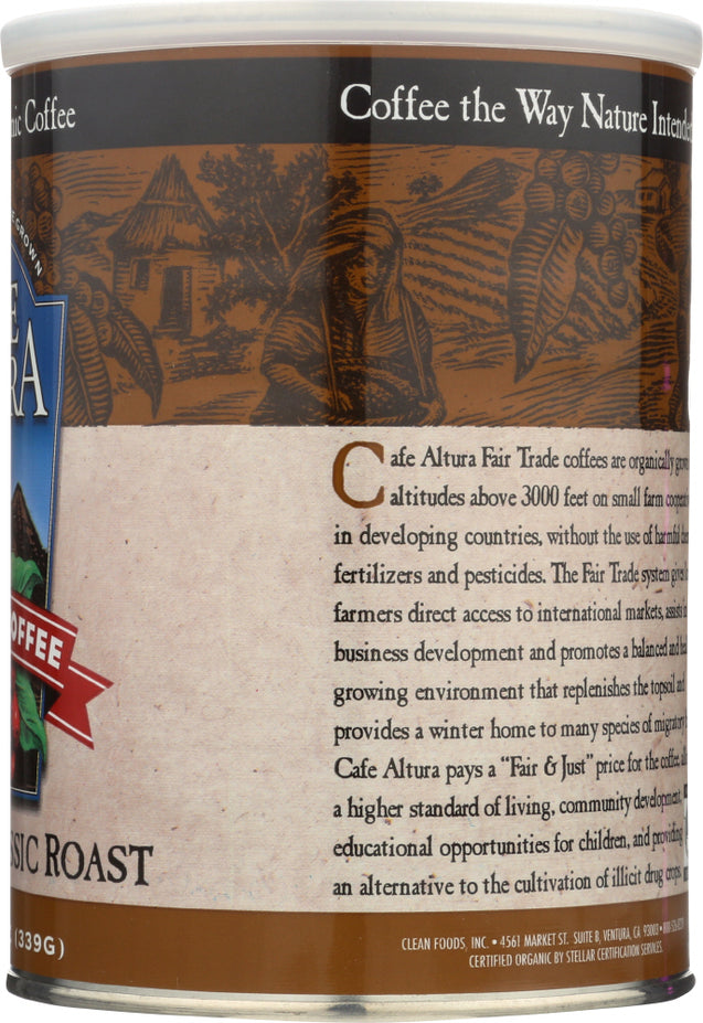 Cafe Altura: Organic Coffee Fair Trade Classic Roast, 12 Oz