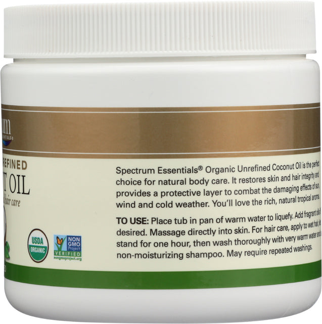 Spectrum Essentials: Organic Coconut Oil Unrefined, 15 Oz