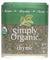Simply Organic Thyme Leaf - Organic - Whole - Fancy Grade - .28 Oz - Case Of 6